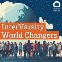 InterVarsity World Changers Podcast
